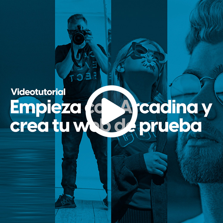Videotutorial "Empieza con Arcadina y crea tu web de prueba".