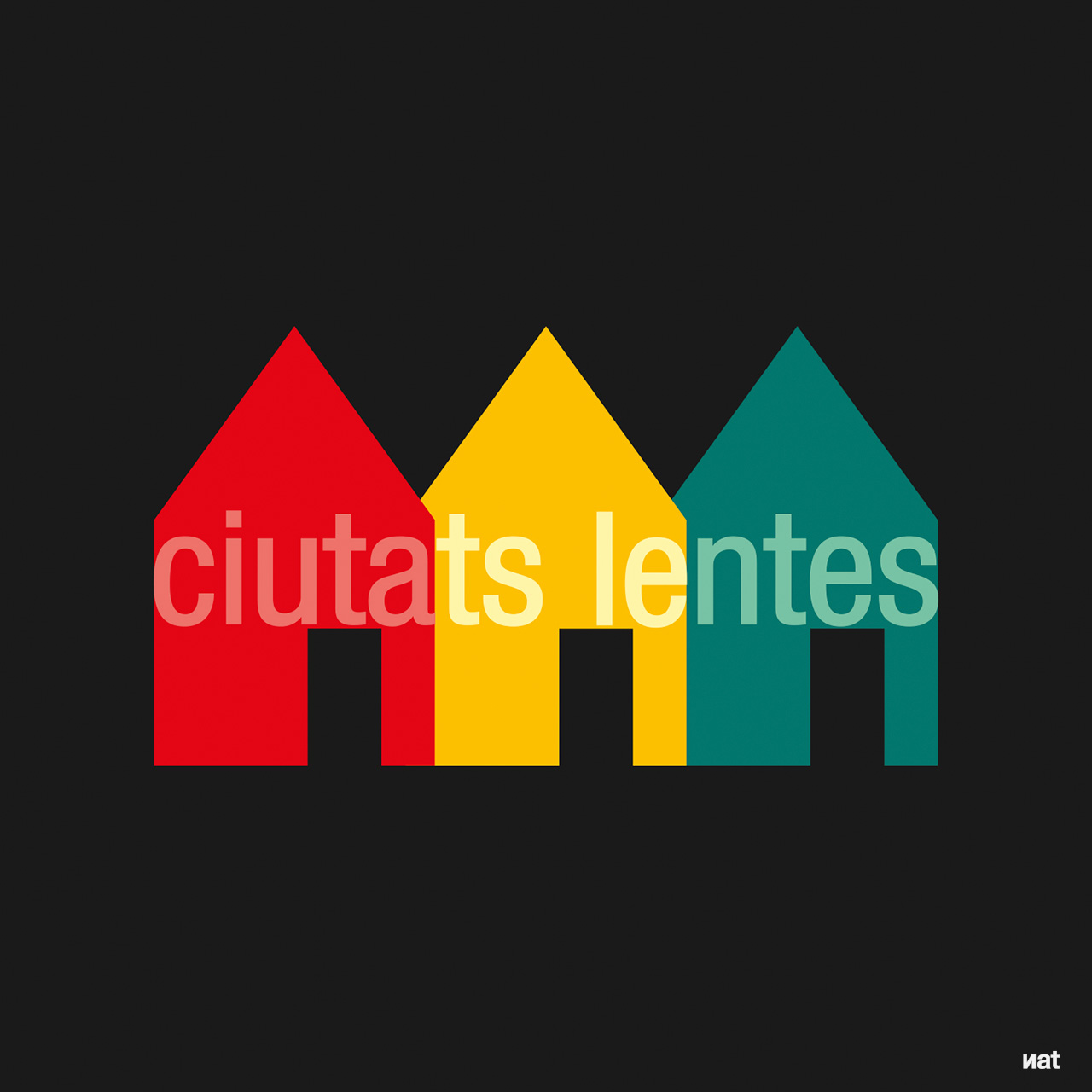 Ciutats Lentes. Diseño: Nat Gutiérrez Bernat Gutiérrez.